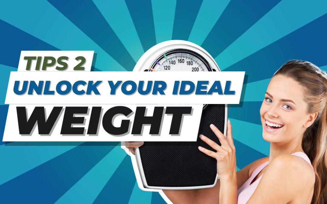 Unlock Your Ideal Weight: Proven Strategies & Fresh Perspectives